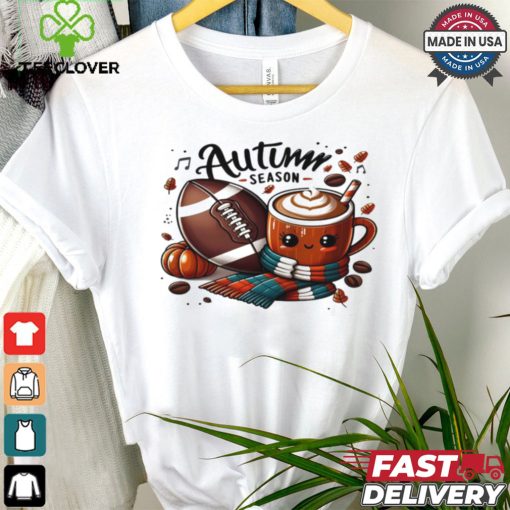 Football and Coffee  Autumn Season T shirt