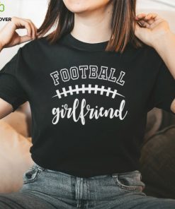 Football girlfriend Football laces cute Football hoodie, sweater, longsleeve, shirt v-neck, t-shirt