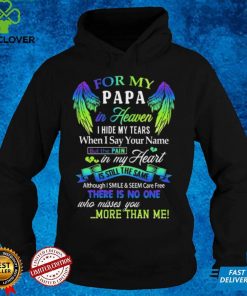 For My Papa In Heaven Classic T Shirt