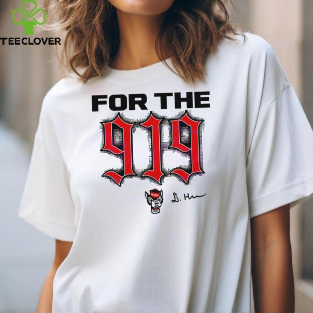 For The 919 NC State Wolfpack shirt For The 919 NC State Wolfpack shirt