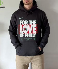 For The Love Of Philly 76Ers 2023 T Shirt