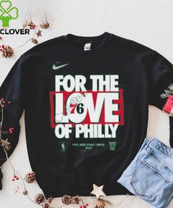 For The Love Of Philly 76Ers 2023 T Shirt