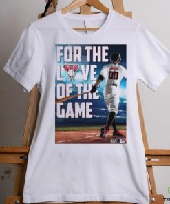 For The Love Of The Game Poster Shirt