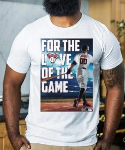 For The Love Of The Game Poster Shirt
