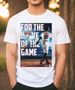 For The Love Of The Game Poster Shirt