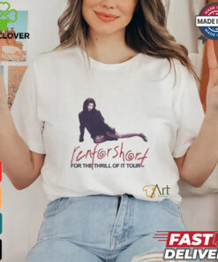 For The Thrill Of It Renforshort Tour Shirt 1 For The Thrill Of It Renforshort Tour Shirt