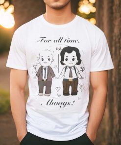 For all times always shirt