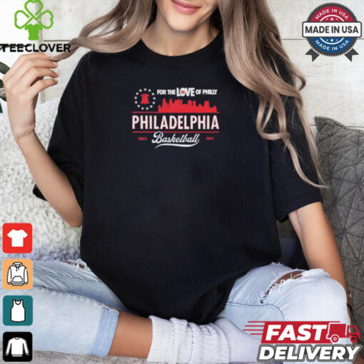 For the love of family Philadelphia 76ers basketball since 1949 vintage hoodie, sweater, longsleeve, shirt v-neck, t-shirt