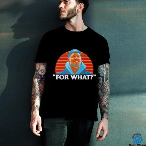 For what shirt