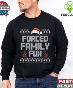 Forced Family Fun Funny Christmas Sarcastic T Shirt
