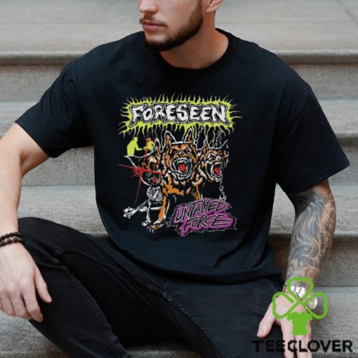 Foreseen Untamed Force hoodie, sweater, longsleeve, shirt v-neck, t-shirt