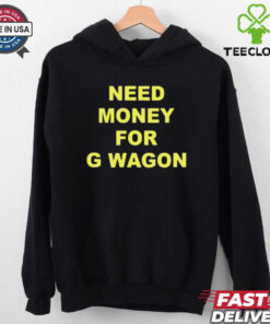 Forest Ripperton Wearing Need Money For G Wagon T Shirt