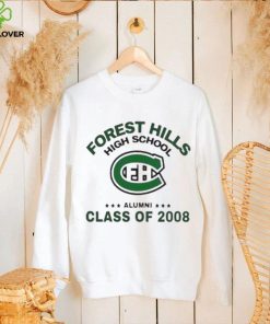 Forest hills high school alumni class of 2008 hoodie, sweater, longsleeve, shirt v-neck, t-shirt