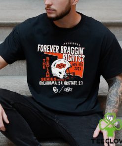 Forever Braggin’ Rights Oklahoma State Cowboys 27 24 Oklahoma Sooners 2023 Bedlam Series Shirt 1 Forever Braggin’ Rights Oklahoma State Cowboys 27 24 Oklahoma Sooners 2023 Bedlam Series Shirt