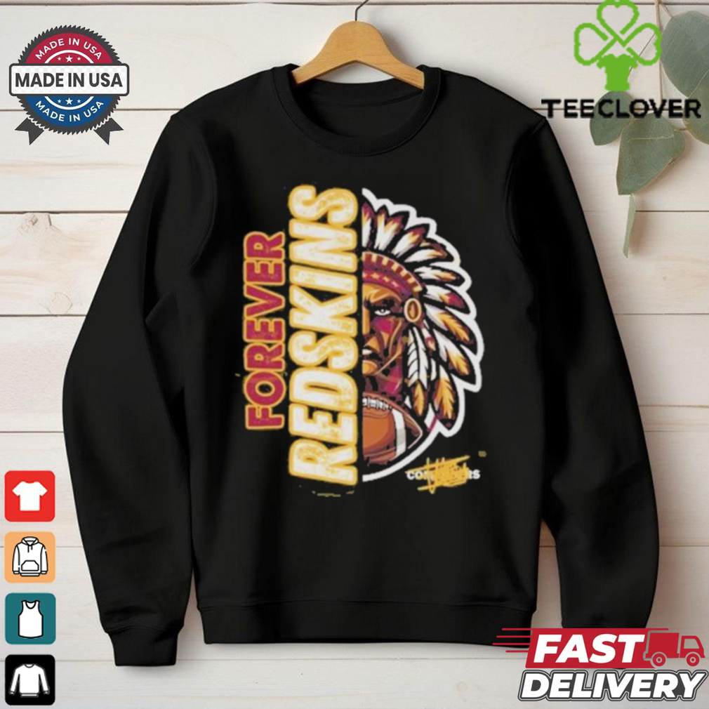 Forever Redskins – Washington Commanders Unisex T Shirt Forever Redskins – Washington Commanders Unisex T Shirt