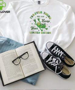 Forever Young Leap Year Era hoodie, sweater, longsleeve, shirt v-neck, t-shirt