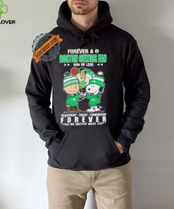 Forever a Boston Celtics fan win or lose yesterday today tomorrow forever shirt