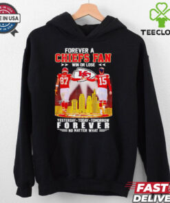Forever a Chiefs fan win or lose forever no matter what city skyline signature shirt