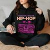 Forever a fan of Hip Hop hoodie, sweater, longsleeve, shirt v-neck, t-shirt