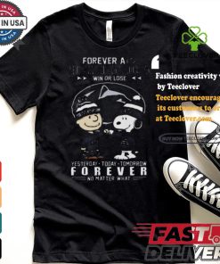Forever a penn state nittany lions fan win or lose yesterday today tomorrow forever shirt