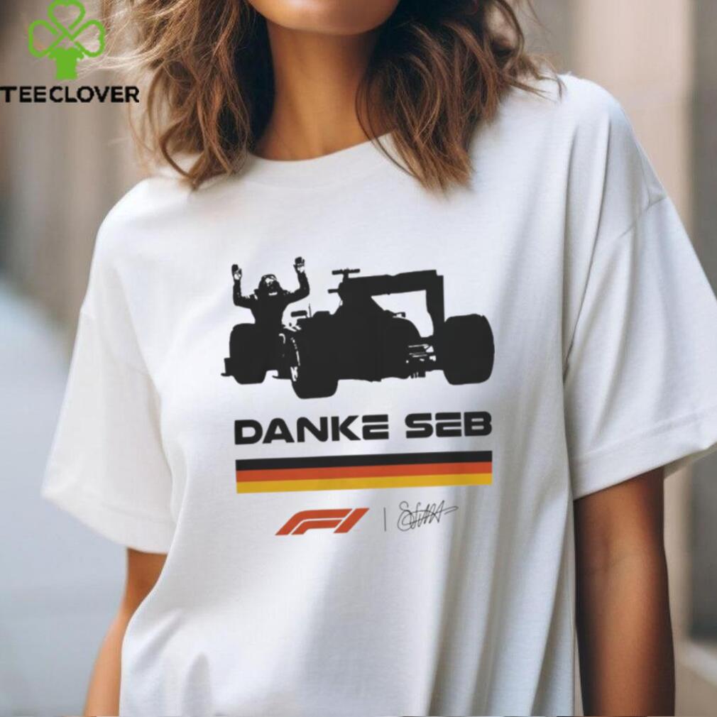 Formula 1 Danke Seb Shirt Sebastian Vettel Shirt Formula 1 Danke Seb Shirt Sebastian Vettel Shirt