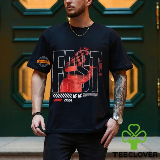Formula 1 Fast 2024 Shirt
