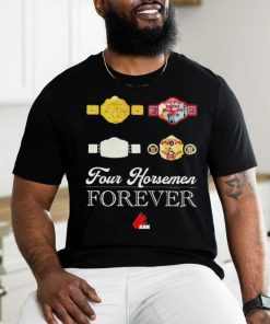 Four Horsemen Forever Shirt