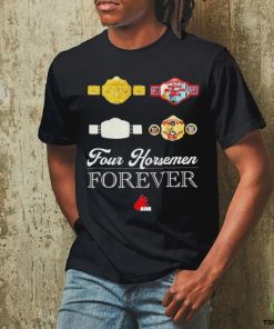 Four Horsemen Forever Shirt