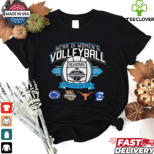 Four Teams NCAA Division I Women’s Volleyball Regional Champion Win Here 2024 shirt