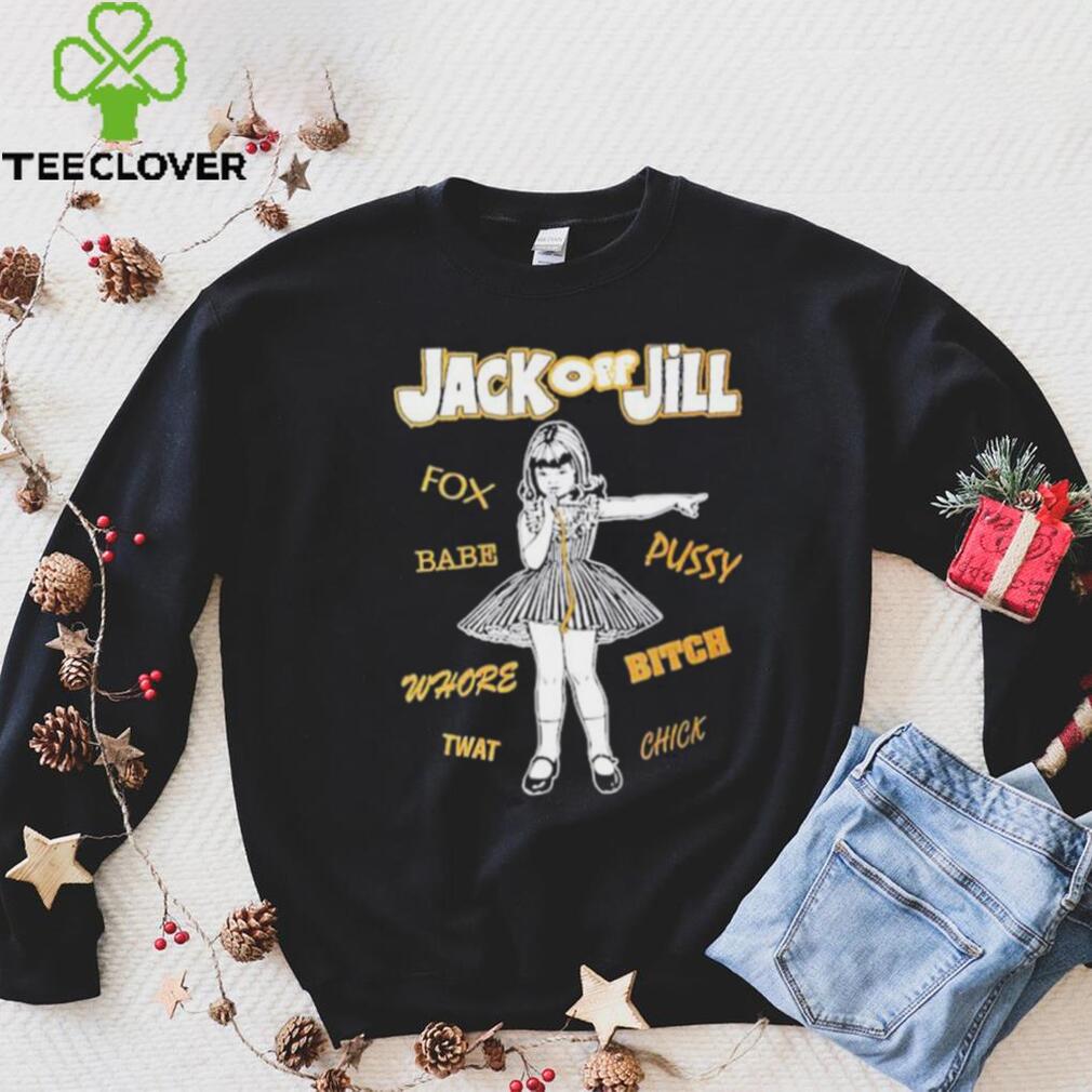 Fox Babe Whore Jack Off Jill Shirt Fox Babe Whore Jack Off Jill Shirt