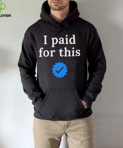 Twitter CEO I paid for this – Twitter blue tick Shirt