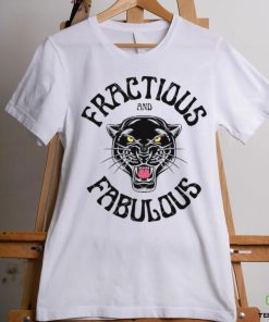Fractious And Fabulous shirt 1 Fractious And Fabulous shirt