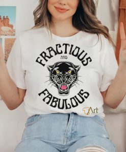 Fractious And Fabulous shirt 2 Fractious And Fabulous shirt