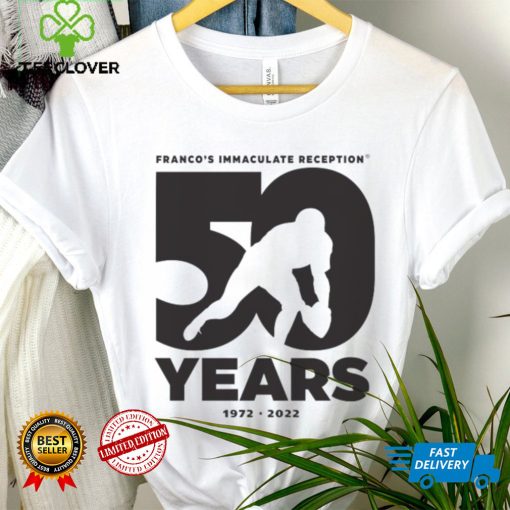 Franco Harris 50 Years 1972 2022 Franco’s Immaculate Reception Shirt