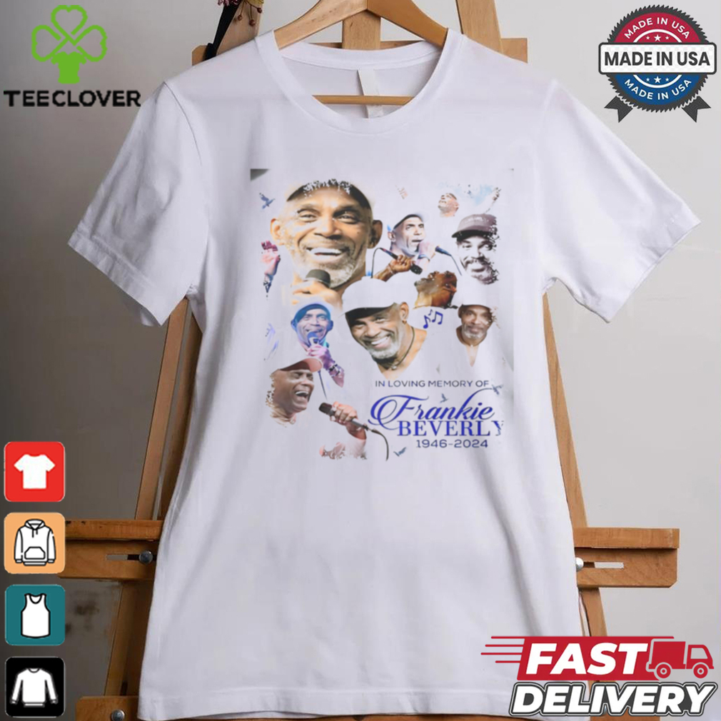 Frankie Beverly Tribute T shirt Frankie Beverly Tribute T shirt