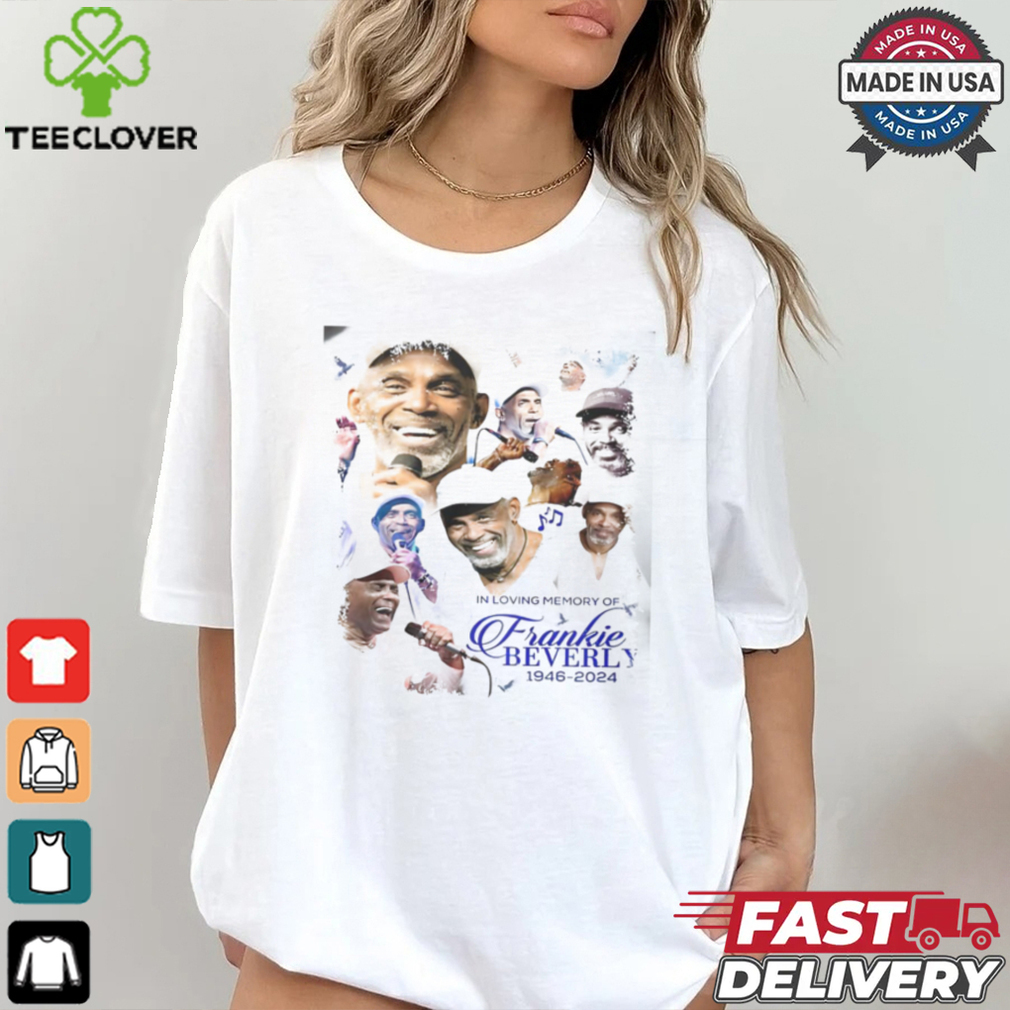 Frankie Beverly Tribute T shirt Frankie Beverly Tribute T shirt