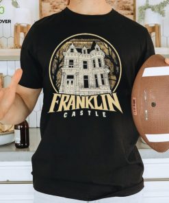 Franklin Castle hoodie, sweater, longsleeve, shirt v-neck, t-shirt