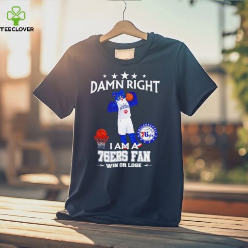 Franklin the Dog mascot damn right I am a 76ers fan win or lose hoodie, sweater, longsleeve, shirt v-neck, t-shirt