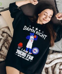 Franklin the Dog mascot damn right I am a 76ers fan win or lose hoodie, sweater, longsleeve, shirt v-neck, t-shirt