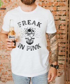 Freak in pink skull hoodie, sweater, longsleeve, shirt v-neck, t-shirt