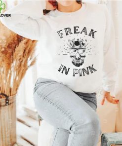 Freak in pink skull hoodie, sweater, longsleeve, shirt v-neck, t-shirt