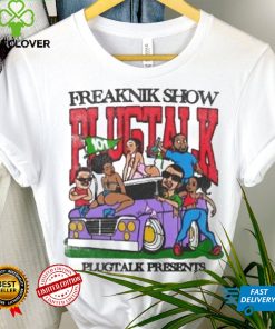 Freaknik Show Plugtalk Shirt
