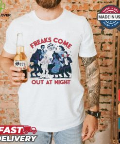 Freaks Come Out At Night Disco Halloween shirt