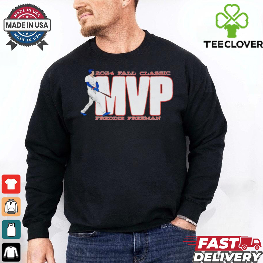 Freddie Freeman 2024 fall classic MVP shirt Freddie Freeman 2024 fall classic MVP shirt