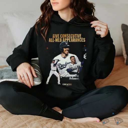 Freddie Freeman Is The Only Player To Appear On The All Mlb First Or Second Team In All 5 Years Of The Awards History T Shirt