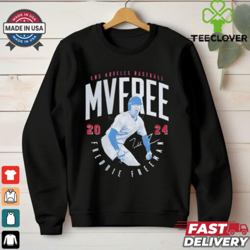 Freddie Freeman Los Angeles Dodgers MVFREE 2024 signature shirt