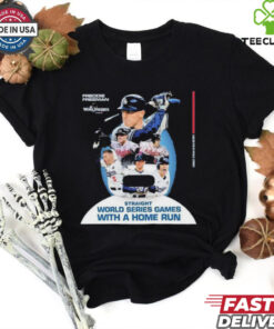 Freddie Freeman Straigh World Series Games With A Home Run 2024 Shirt