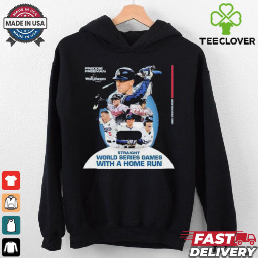 Freddie Freeman Straigh World Series Games With A Home Run 2024 Shirt