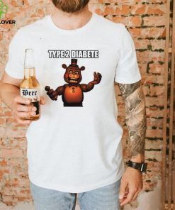 Freddys type 2 diabetes shirt