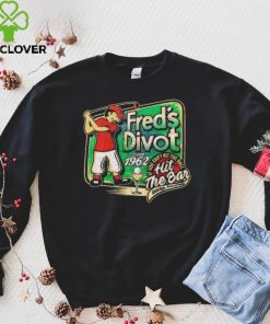 Fred’s Divot Since 1962 hoodie, sweater, longsleeve, shirt v-neck, t-shirt